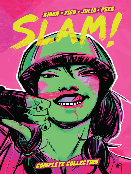 Title details for SLAM! Complete Collection by Pamela Ribon - Available